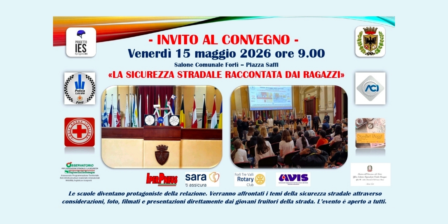 COVEGNO «La sicurezza stradale raccontata dai ragazzi»