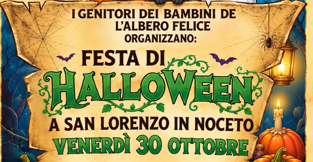 FESTA DI HALLOWEEN 2026 - SCUOLA DELL' INFANZIA L'ALBERO FELICE DALLE ORE 16.30 ALLE ORE 19:00